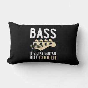 Guitar Lover Bass It’s Like Guitar But Cooler Lumbar Pillow