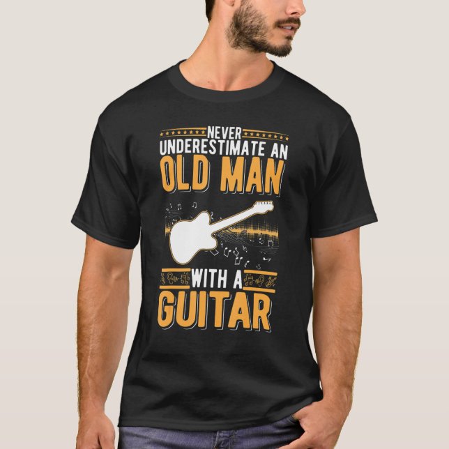 Guitar Old Man Electric Guitar Grandpa Guitarist T-Shirt (Front)