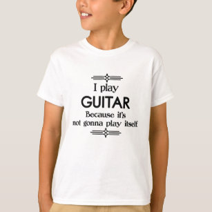 Guitar - Play Itself Funny Deco Music T-Shirt
