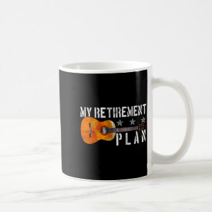 Guitar Retirement Plan - Funny Gift For Retired Gu Coffee Mug