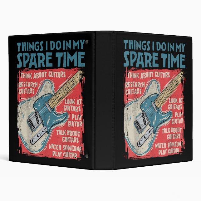Guitar Things I Do In My Spare Time Funny Electric Binder (Background)