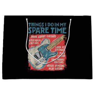 Guitar Things I Do In My Spare Time Funny Electric Large Gift Bag
