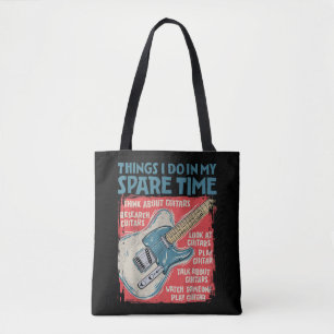Guitar Things I Do In My Spare Time Funny Electric Tote Bag