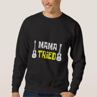 Guitarist and Mom Sweatshirt