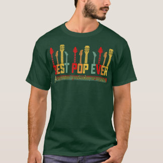 Guitarist Father Best Pop Ever Guitar Fathers Day  T-Shirt