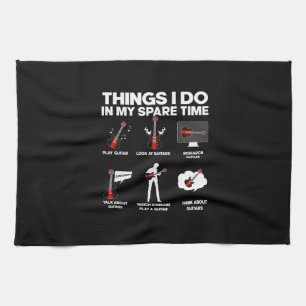 Guitarist Guitar Addicted Guitarist Music Birthday Kitchen Towel