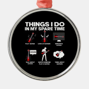 Guitarist Guitar Addicted Guitarist Music Birthday Metal Ornament