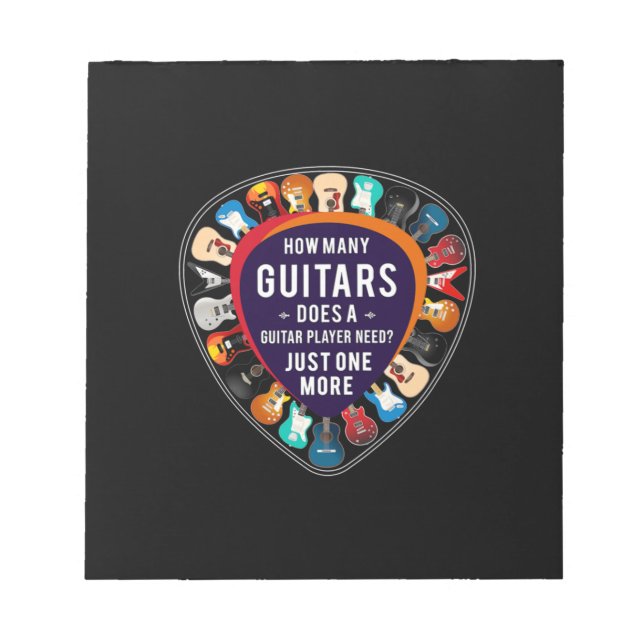 Guitarist How Many Guitars Birthday Notepad (Front)