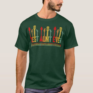 Guitarist Mother Best Aunt Ever Guitar Mother's Da T-Shirt