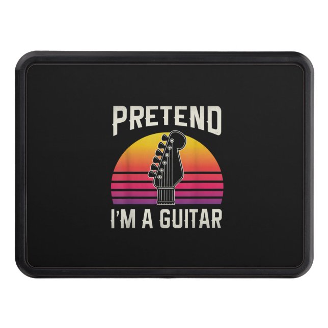 Guitarist Pretend I Am A Guitar Birthday Trailer Hitch Cover (Front)