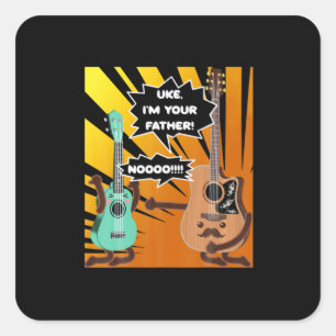 Guitarist Uke I Am Your Father Birthday Square Sticker