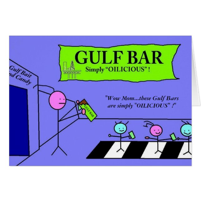 Gulf Bar...Simply "oilicious" ! (Front Horizontal)