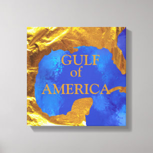 GULF OF AMERICA CANVAS PRINT