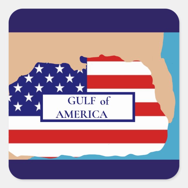 GULF OF AMERICA SQUARE STICKER (Front)