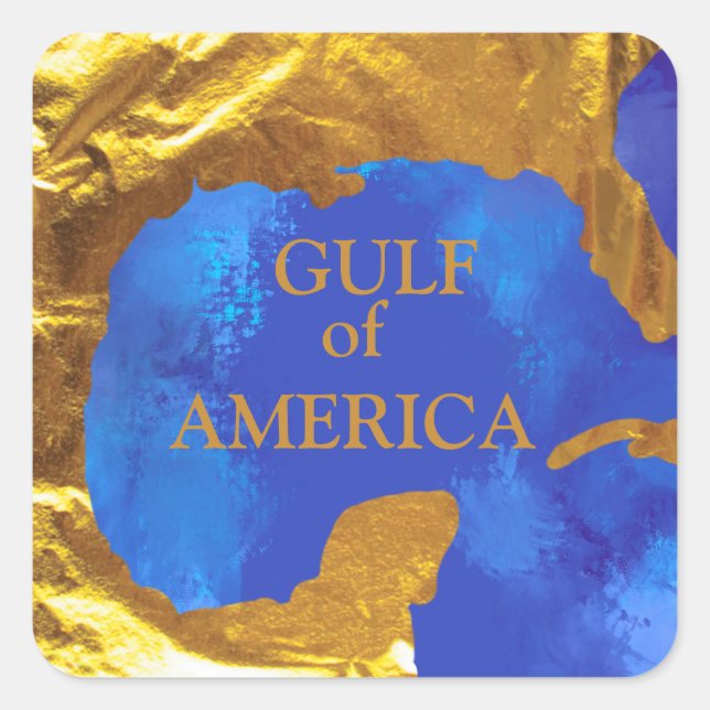 GULF OF AMERICA  SQUARE STICKER (Front)