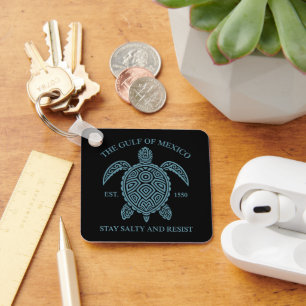 Gulf Of Mexico ESTD 1550 Stay Salty And Resist Keychain