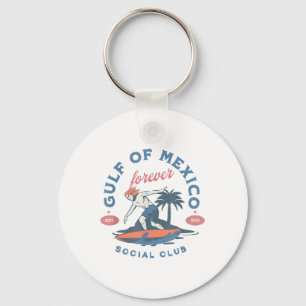 Gulf Of Mexico Forever Social Club Surfer Beach Go Keychain