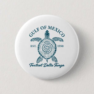 Gulf Of Mexico Foxtrots Deltas Tangos Gulf Of Mexi 2 Inch Round Button