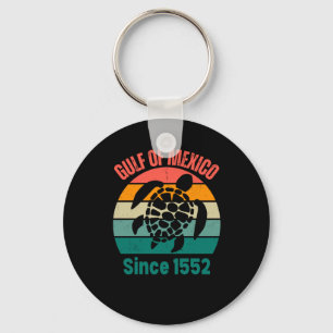 Gulf Of Mexico It Was And Will Be Forever 2025 Keychain