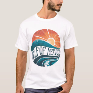 Gulf of Mexico since 1672 - Anti Trump Mexicans  T-Shirt