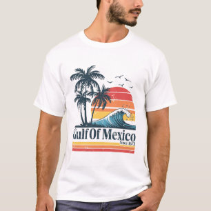 Gulf of Mexico since 1672 - Anti Trump Mexicans T-Shirt