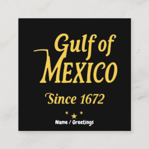 Gulf of Mexico Since 1672, Deep Dive into History Square Business Card