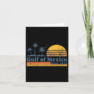 Gulf Of Mexico Since 1672 Tee Retro Vintage Beach  Card
