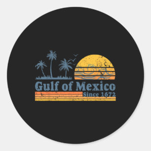 Gulf Of Mexico Since 1672 Tee Retro Vintage Beach Classic Round Sticker