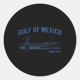 Gulf Of Mexico Since 1672 Vintage Beach Surfing Su Classic Round Sticker