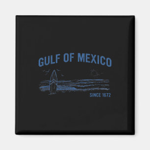 Gulf Of Mexico Since 1672 Vintage Beach Surfing Su Magnet