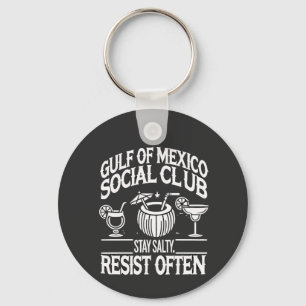 Gulf of Mexico Social Club Stay Salty Resist Keychain