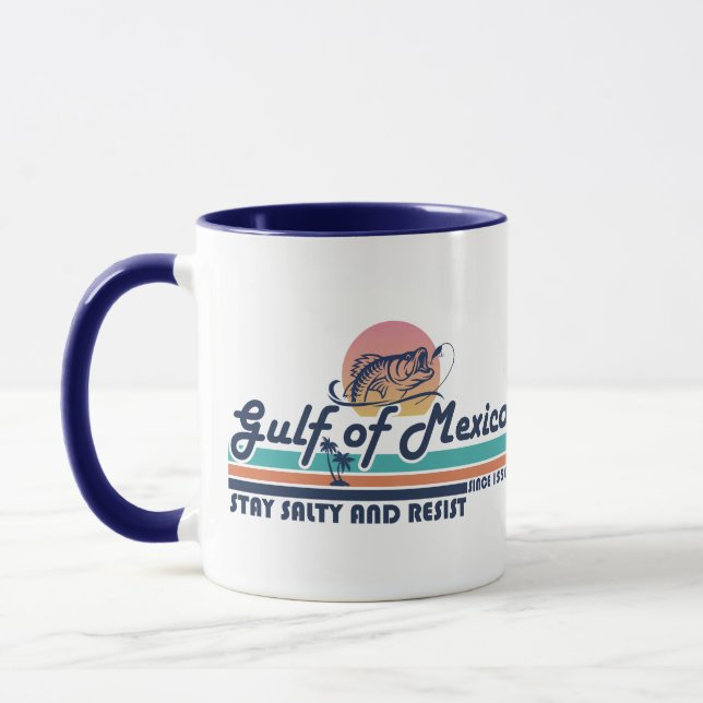 Gulf of Mexico stay salty and resist fishing Mug (Left)