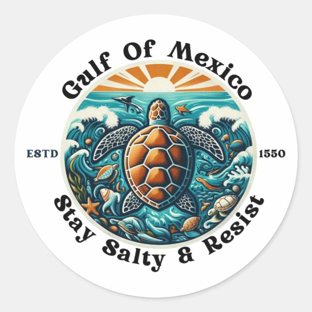 Gulf Of Mexico Stay Salty & Resist #2 Stickers (Front)