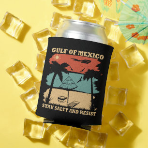 Gulf of Mexico stay salty resist resistance Can Cooler