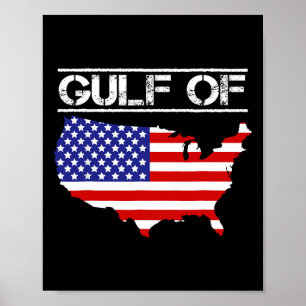 Gulf Of United States Of America Trump America Map Poster