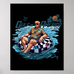 Gulf Of Us America Est 2025 Funny Trump Shirt  Poster