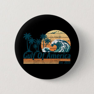 Gulf Of Us America Est 2025 Retro Vintage Beach  2 Inch Round Button