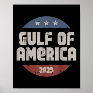 Gulf Of Usa America 2025 Patriot Men Women Kids  Poster