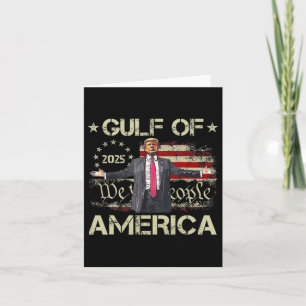 Gulf Of Usa America Est 2025 American Flag Trump F Card