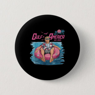 Gulf Of Usa America Est 2025 Funny Trump Patriotic 2 Inch Round Button