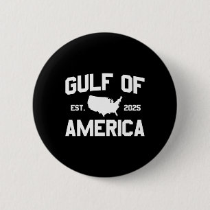 Gulf Of Usa America Est 2025 Gulf Of Us America 2 Inch Round Button