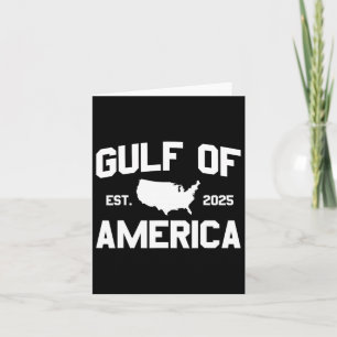 Gulf Of Usa America Est 2025 Gulf Of Us America Card
