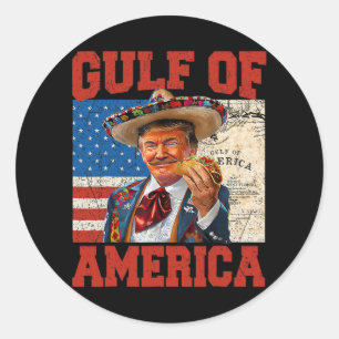 Gulf Of Usa America Est 2025 Trump 4th Of July  Classic Round Sticker