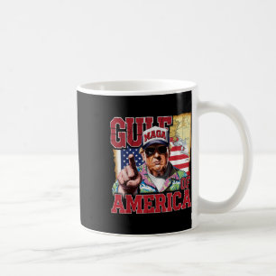 Gulf Of Usa America Trump Greeting From The Patrio Coffee Mug