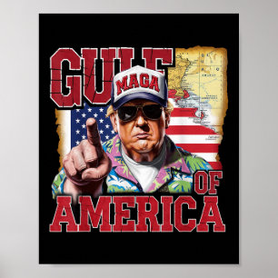 Gulf Of Usa America Trump Greeting From The Patrio Poster
