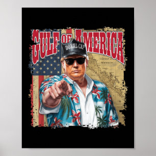 Gulf Of Usa America Trump Greeting From The Patrio Poster