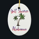 Gulf Shores Alabama Ceramic Ornament<br><div class="desc">This is a design for Gulf Shores Alabama.</div>