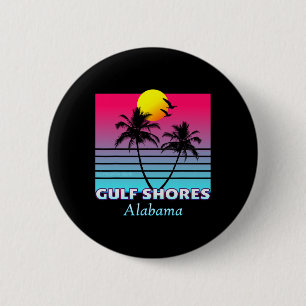 Gulf Shores Alabama Vacation Gift 2 Inch Round Button