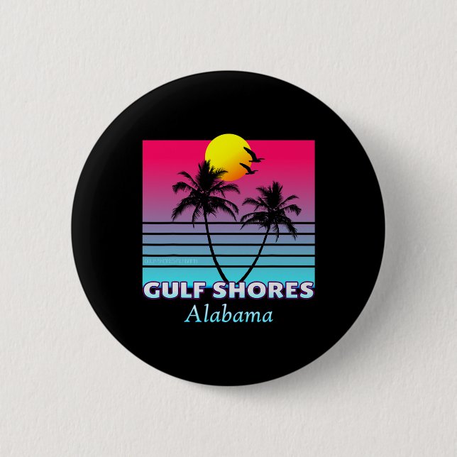 Gulf Shores Alabama Vacation Gift  2 Inch Round Button (Front)