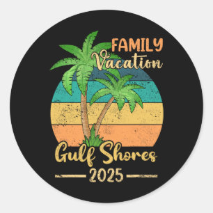 Gulf Shores Beach Alabama Family Vacation 2025 Sum Classic Round Sticker